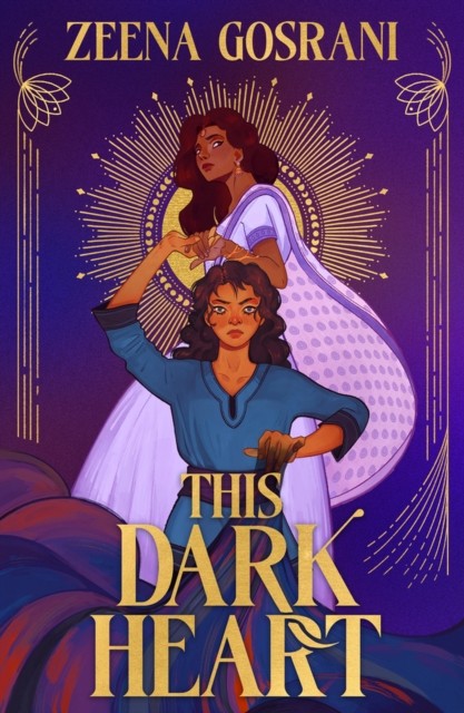 This Dark Heart by Zeena Gosrani, Cynthia Paul - - Image 4