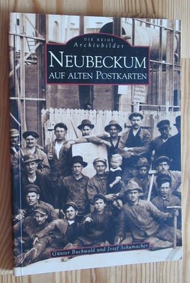 Neubeckum (Stadt Beckum, Kreis Warendorf) in alten Bildern # Sutton