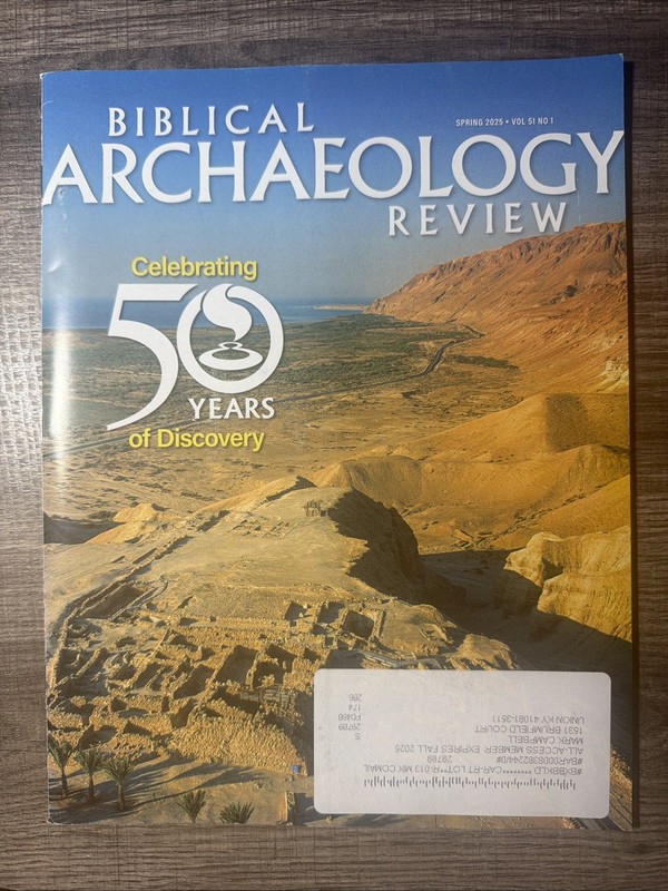 Biblical Archaeology Review Magazine - Spring 2025 I  Vol 51  No 1