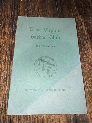 Vintage 1971 West Virginia Garden Club Handbook -3. Edition Paperback