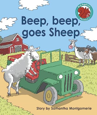 Beep, beep, goes Sheep (Red Squirrel Phonics Level 7 Se - Paperback NEW Montgome