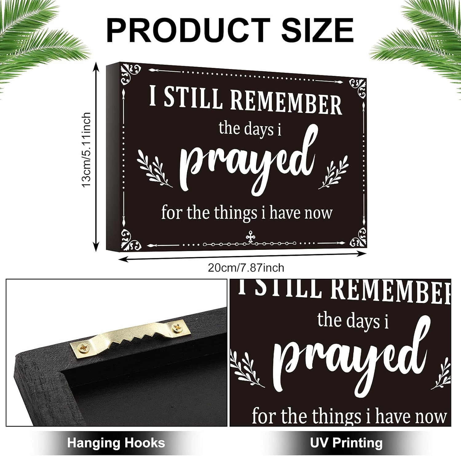 как выглядит I Still Remember the Days I Prayed Sign Inspirational Table Blessed Signs Living фото