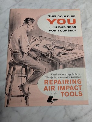 REPAIRING AIR IMPACT TOOL SALES LITERATURE BROCHURE AIR TOOL REPAIR MANUAL CO