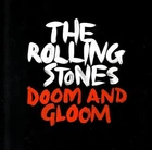 The Rolling Stones - Doom And Gloom 10” Vinyl Single Limited Edition Sealed