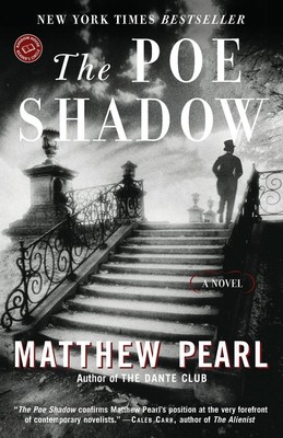 Matthew Pearl | The Poe Shadow | Taschenbuch | Englisch (2007) | A Novel