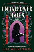 Lili Wilkinson - Unhallowed Halls - Paperback - G245Z