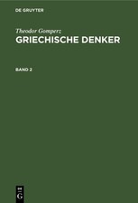 Theodor Gomperz Theodor Gomperz: Griechische ...