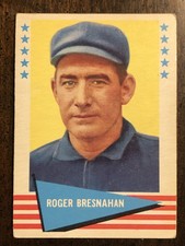 1961 Fleer #10 HOF’er Roger Bresnahan