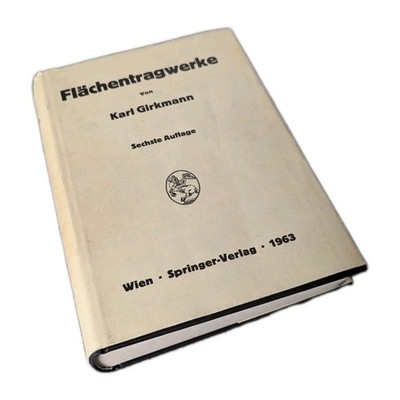 FLACHENTRAGWERKE Von Karl Girkmann 1963 HC/DJ Surface Structures German Copy