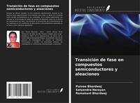 Purvee Bhardwaj (U. A.) | TransicióN De Fase En Compuestos Semiconductores Y...