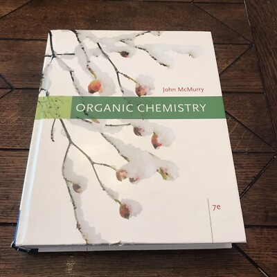 Organic Chemistry by John McMurry 2008 Textbook 7th Ed. GOOD