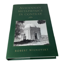 Avicenna's Metaphysics in Context Robert Wisnovsky HC DJ Like New