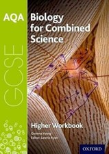AQA GCSE Biology for Combined Science (Trilogy) Workbook: Higher By Gemma Young