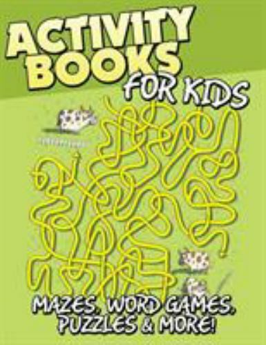 Activity Books for Kids (Mazes, Word Games, Puzzles & More!) by Speedy Publis...