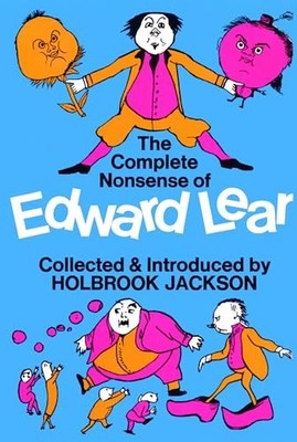 The Complete Nonsense of Edward Lear by Edward Lear