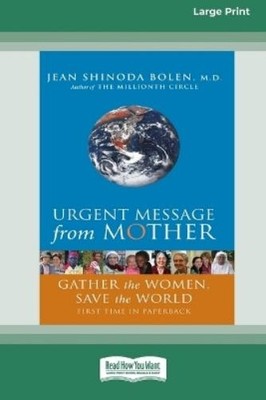 Jean Shinoda Bolen Urgent Message from Mother (Taschenbuch)