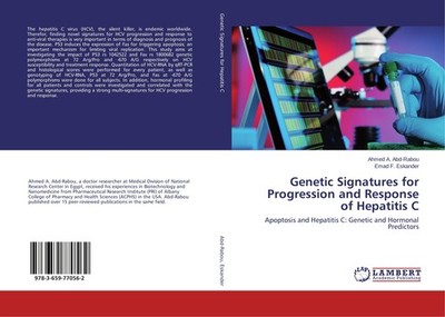 Genetic Signatures for Progression and Response of Hepatitis C Ahmed A. Abd-Rabo