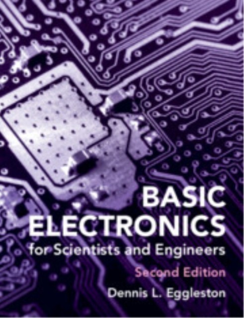 Basic Electronics For Scientists & Eng