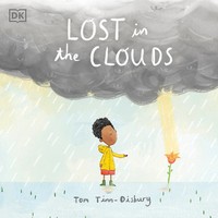 Lost In The Clouds | A Gentle Story To Help Children Understand Death And Grief
