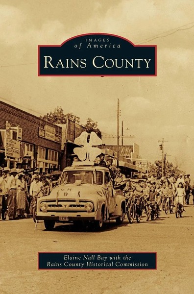 Elaine Nall Bay | Rains County | Buch | Englisch (2011) | Gebunden-image
