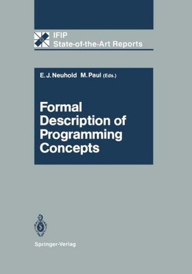 Formal Description of Programming Concepts Manfred Paul