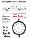 PORSCHE 924 924 TURBO 924 CARRERA GT TECHNICAL SPECIFICATIONS 1978 - 1985 NEW