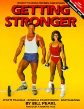 Getting Stronger - Paperback By Pearl, Bill - GOOD