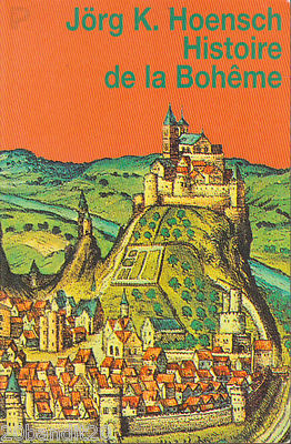 HISTOIRE DE LA BOHEME JORK HOENSCH PAYOT 1995