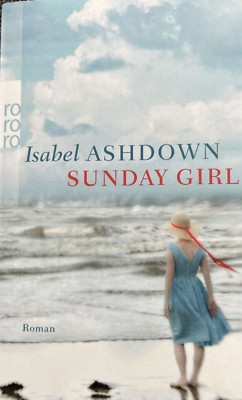 Sunday Girl von Ashdown, Isabel | Buch | Zustand sehr gut