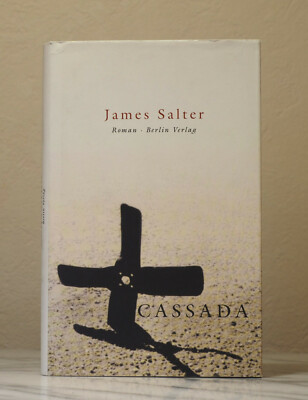 James Salter - Cassada - Berlin Verlag geb. Ausgabe