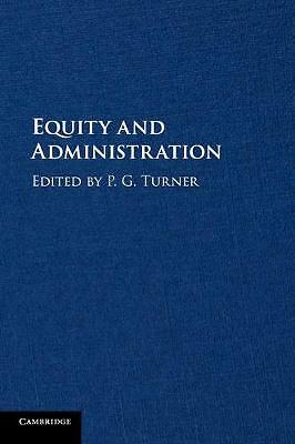 Equity and Administration Turner Paperback Cambridge University Press