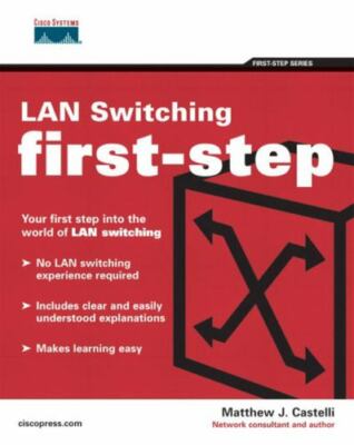 Lan Switching First-step by Castelli, Matthew J.