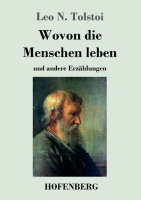 Wovon Die Menschen Leben