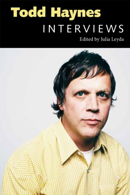 Todd Haynes by Julia Leyda PAPERBACK 9781496807908