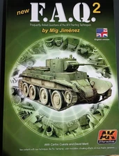 AK Interactive FAQ 2 by MiG Jimenez AFV Painting techniques English book 1st Ed
