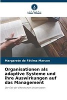 Margarete De FáTima Marcon | Organisationen Als Adaptive Systeme Und Ihre...