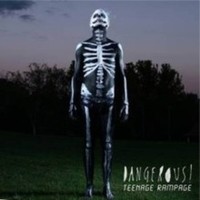 Dangerous - Teenage Rampage - Cd - G3Z