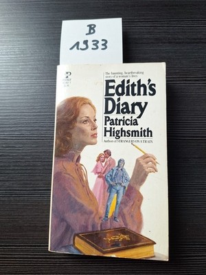 EDITH'S DIARY  1978  PATRICIA HIGHSMITH   PAIN FOR A SWEET LADY   COLLECTOR COPY
