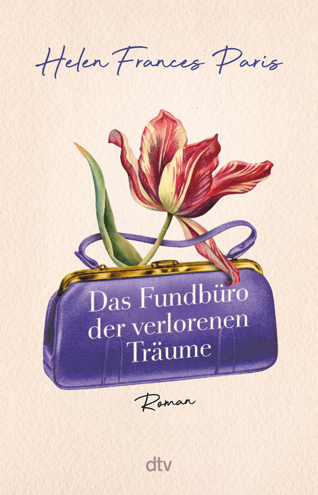 Das Fundbüro Der Verlorenen Träume, Helen Frances Paris