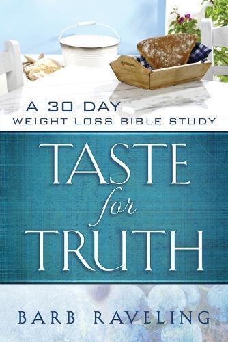 Thumbnail - Barb Raveling Taste For Truth (taschenbuch)