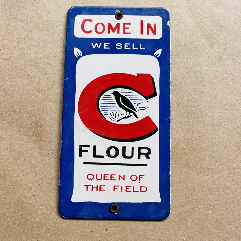 C Flour Queen of the Field Porcelain Enamel Door Sign 4" x 8" inch