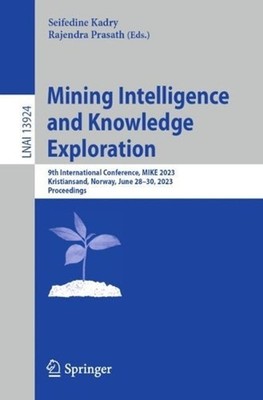 Mining Intelligence and Knowledge Exploration: 9th International Conference, MIK