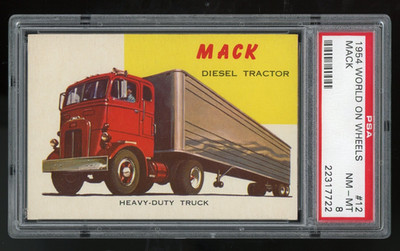 1954 Topps World on Wheels Mack Truck #12 PSA 8