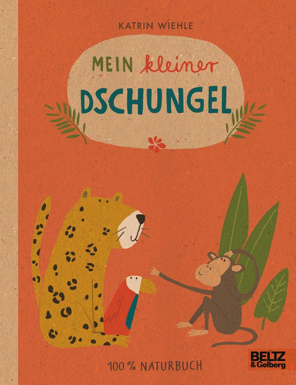 Thumbnail - Mein Kleiner Dschungel | 100 % Naturbuch - Vierfarbiges