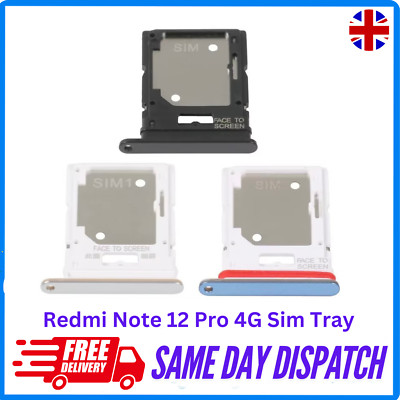 Für Xiaomi Redmi Note 12 Pro 4G Sim Karten Tray Slot Ersatz UK Ware