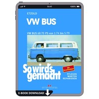 VW Bus Transporter T2 Typ 2 1974-1979 So Wird's Gemacht Werkstatthandbuch Ebook