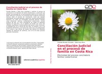 Guisella Morales GonzáLez (U. A.) | ConciliacióN Judicial En El Proceso De...