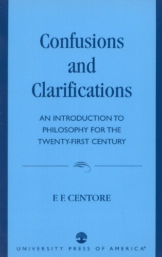 Thumbnail - F. F. Centore Confusions And Clarifications (taschenbuch)