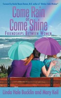 Linda Hale Bucklin (U. A.) | Come Rain Or Come Shine | Taschenbuch | Englisch
