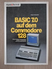   Commodore C64 / C128   Buch: Basic 7.0 auf ...